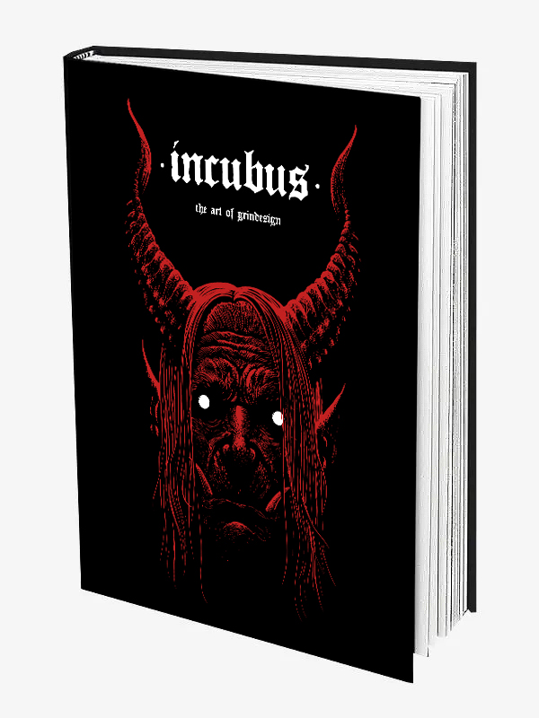 INCUBUS - The Art of Grindesign by Robert Borbas