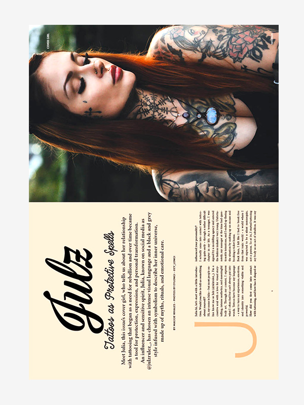 Cover girl: Julia, rebellion, self-expression, and the power of transformation.